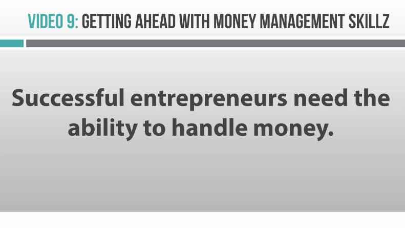 Image of Video 9 Getting ahead with money management skills